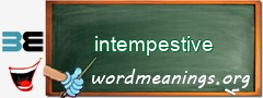 WordMeaning blackboard for intempestive
